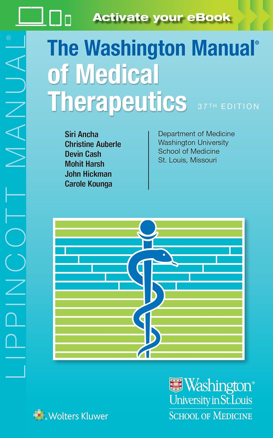 The Washington Manual of Medical Therapeutics Thirty-Seventh Edition