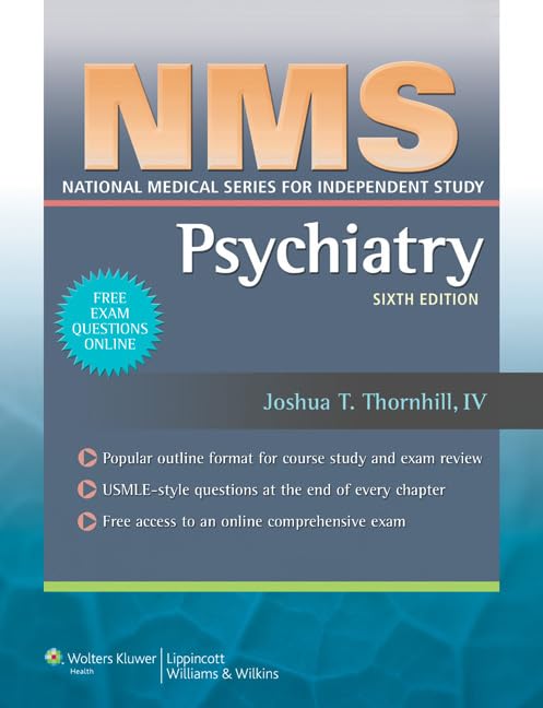 NMS Psychiatry (National Medical Series for Independent Study) Sixth Edition