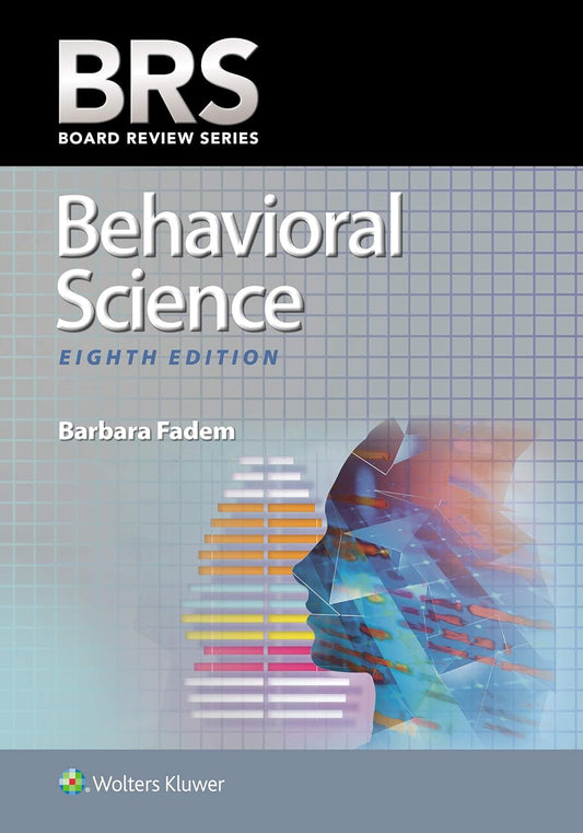 BRS Behavioral Science (Board Review Series) 8th Edition