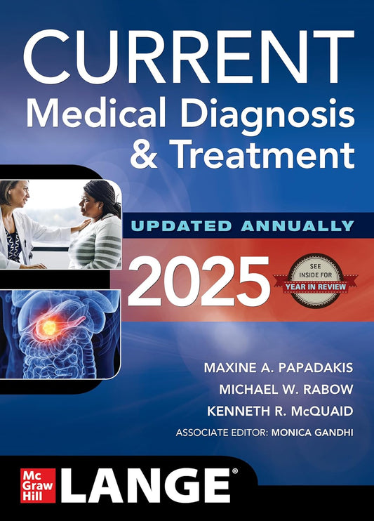 CURRENT Medical Diagnosis and Treatment 2025 64th Edition - Books Bank