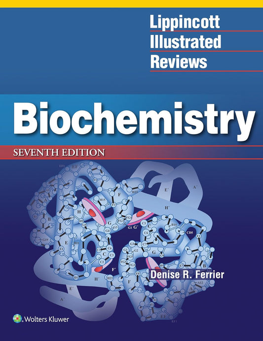 Lippincott Illustrated Reviews: Biochemistry (Lippincott Illustrated Reviews Series) - Books Bank