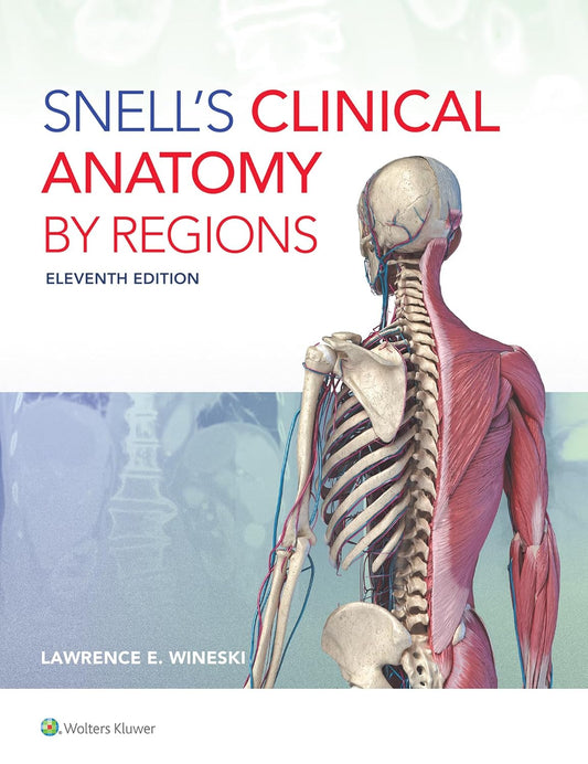 Snell's Clinical Anatomy by Regions Eleventh Edition - Books Bank