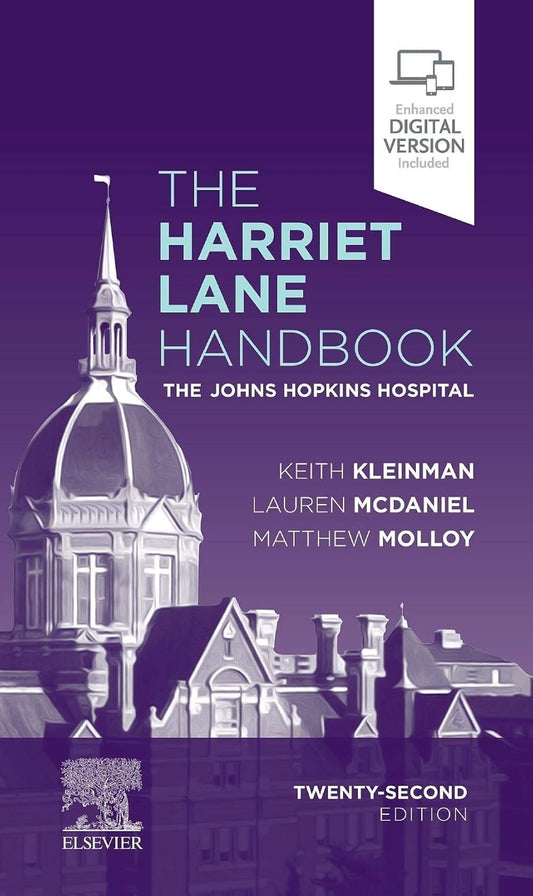 The Harriet Lane Handbook: The Johns Hopkins Hospital (Mobile Medicine) 22nd Edition - Books Bank